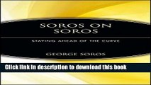 [Popular] Soros on Soros: Staying Ahead of the Curve Paperback Free