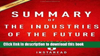 [Popular] Summary of The Industries of the Future: by Alec Ross| Includes Analysis Paperback Free