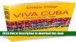 [Download] Viva Cuba: Relato de un viaje (Spanish Edition) Paperback Online