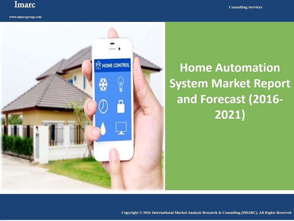 Home Automation System Market Report 2016 - 2021