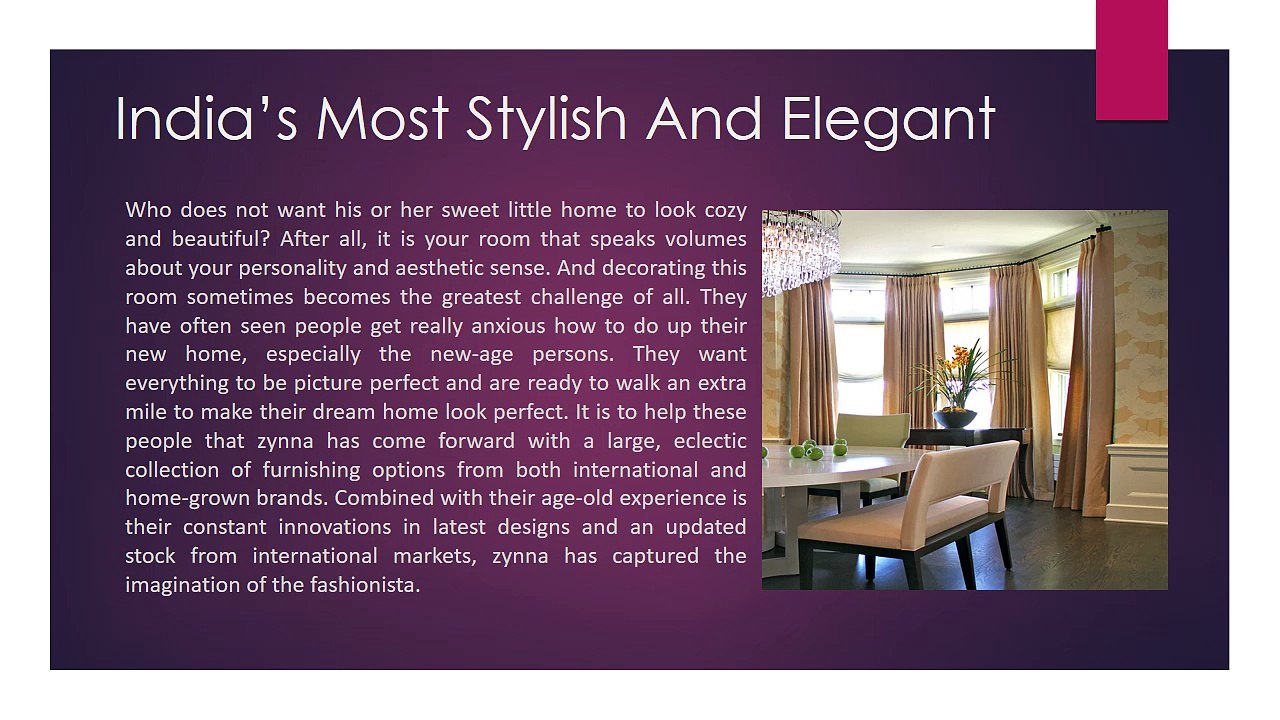 Zynna has Most Stylish and Elegant Window Rods and Curtains