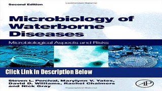 Ebook Microbiology of Waterborne Diseases, Second Edition: Microbiological Aspects and Risks Free
