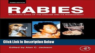Ebook Rabies, Third Edition: Scientific Basis of the Disease and Its Management Full Download