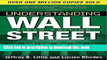 [Popular] Understanding Wall Street, Fifth Edition (Understanding Wall Street (Paperback))