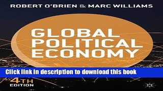 [Popular] Global Political Economy: Evolution and Dynamics Paperback Online
