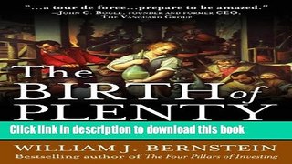 [Popular] The Birth of Plenty: How the Prosperity of the Modern World was Created Hardcover Online