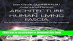 [Download] Architecture of Human Living Fascia: Cells and Extracellular Matrix as Revealed by