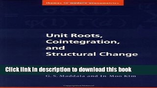 [Popular] Unit Roots, Cointegration, and Structural Change (Themes in Modern Econometrics)