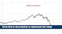 [Popular] The Murder of Lehman Brothers, An Insider s Look at the Global Meltdown Hardcover Free