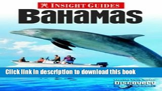 [Download] Bahamas Insight Guide Paperback Online