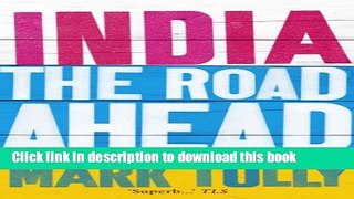[Popular] India: the road ahead Paperback Free