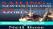 [Download] Sailing In Newfoundland and to the Azores Paperback Collection