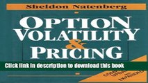 [Popular] Option Volatility   Pricing: Advanced Trading Strategies and Techniques Paperback Online