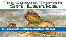 [Download] Sri Lanka Revealed: Cultural Triangle (Anuradhapura, Sigiriya, Polonnaruwa, Dambulla):