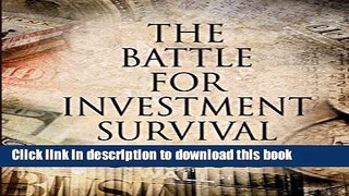 [Popular] The Battle For Investment Survival: How To Make Profits Paperback Online