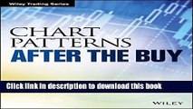 [Popular] Chart Patterns: After the Buy (Wiley Trading) Hardcover Collection