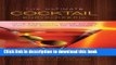 [Read PDF] The Ultimate Cocktail Encyclopedia: Your Essential Guide to the Exciting World of