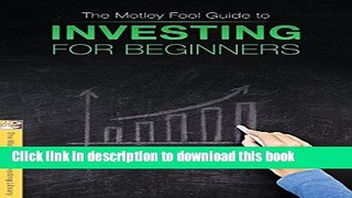 [Popular] The Motley Fool Guide to Investing for Beginners Hardcover Online