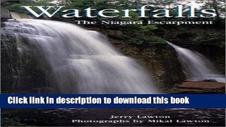 [Download] Waterfalls: The Niagara Escarpment Hardcover Online