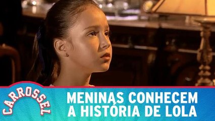 Meninas conhecem a história de Lola