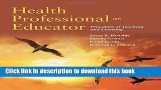 [Popular] Health Professional As Educator: Principles Of Teaching And Learning Hardcover Collection