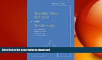 FAVORIT BOOK Transforming Schools with Technology: How Smart Use of Digital Tools Helps Achieve