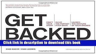 [Popular] Get Backed: Craft Your Story, Build the Perfect Pitch Deck, and Launch the Venture of