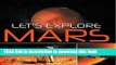 [Read PDF] Let s Explore Mars (Solar System): Planets Book for Kids (Children s Astronomy   Space