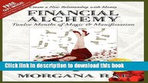 [Popular] Financial Alchemy: Twelve Months of Magic and Manifestation (Volume 1) Paperback