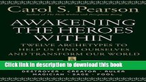 [Popular] Awakening The Heroes Within Hardcover Collection