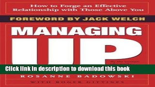 [Popular] Managing Up: How to Forge an Effective Relationship With Those Above You Paperback