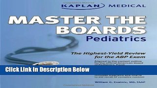 Ebook Kaplan Medical Master the Boards: Pediatrics Full Download