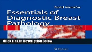 Ebook Essentials of Diagnostic Breast Pathology: A Practical Approach Full Online