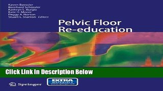 Books Pelvic Floor Re-education: Principles and Practice Free Download