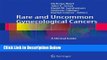 Books Rare and Uncommon Gynecological Cancers: A Clinical Guide Full Download