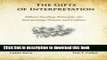 [Read PDF] The Gifts of Interpretation: Fifteen Guiding Principles for Interpreting Nature and