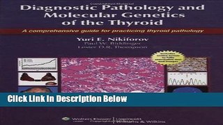 Books Diagnostic Pathology and Molecular Genetics of the Thyroid: A Comprehensive Guide for