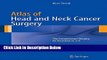 Books Atlas of Head and Neck Cancer Surgery: The Compartment Surgery for Resection in 3-D Full