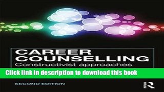 [Popular] Career Counselling: Constructivist approaches Paperback Free