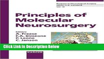 Books Principles of Molecular Neurosurgery (Progress in Neurological Surgery, Vol. 18) Full Online