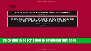 [Popular] Devolution, Port Governance and Port Performance Hardcover Free