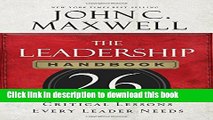 [Download] The Leadership Handbook: 26 Critical Lessons Every Leader Needs Paperback Collection