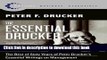[Popular] The Essential Drucker: The Best of Sixty Years of Peter Drucker s Essential Writings on