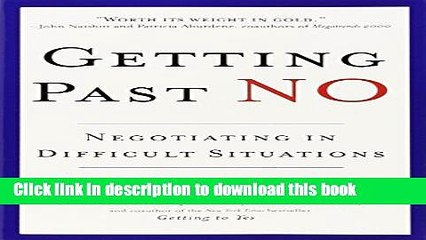 [Popular] Getting Past No: Negotiating in Difficult Situations Paperback Collection