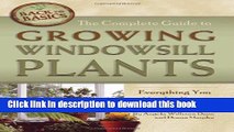 [Popular Books] The Complete Guide to Growing Windowsill Plants: Everything You Need to Know