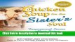 [PDF] Chicken Soup for the Sister s Soul:  Inspirational Stories About Sisters and Their Changing