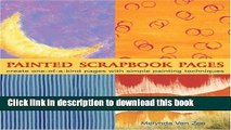 [PDF] Painted Scrapbook Pages: Create One-of-a-Kind Pages with Simple Painting Techniques Popular