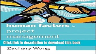 [Popular] Human Factors in Project Management: Concepts, Tools, and Techniques for Inspiring