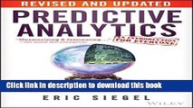 [Popular] Predictive Analytics: The Power to Predict Who Will Click, Buy, Lie, or Die Paperback