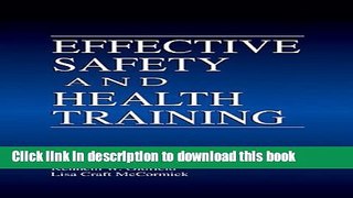 [Popular] Effective Safety and Health Training Paperback Collection